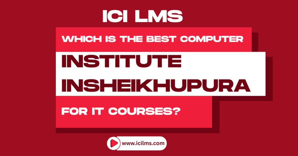 Best Computer Institute in Sheikhupura