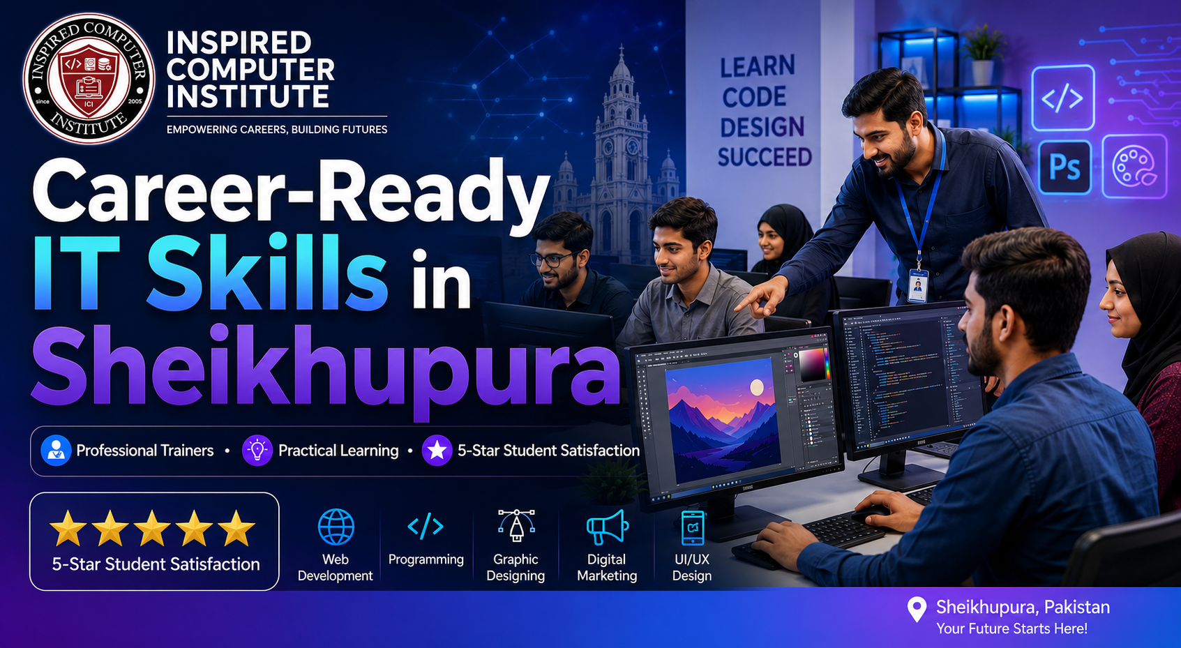 Why Students in Sheikhupura Choose ICI LMS Inspired Computer Institute for Career-Ready IT Skills