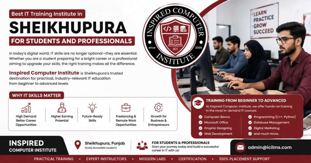 Best IT Training Institute in Sheikhupura for Students and Professionals