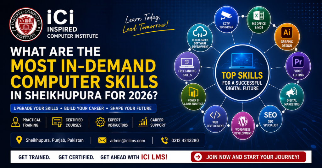 What Are the Most In-Demand Computer Skills in Sheikhupura for 2026 (2)